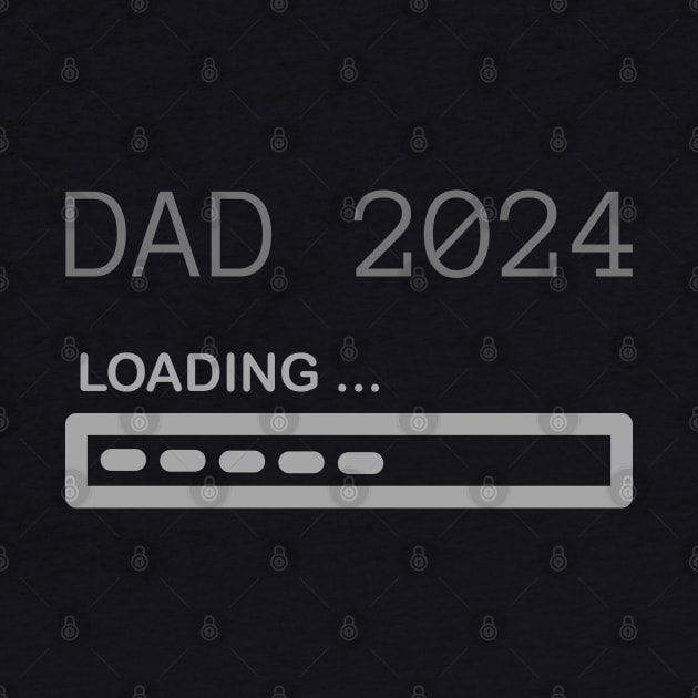 Dad 2024. Loading. by UnCoverDesign